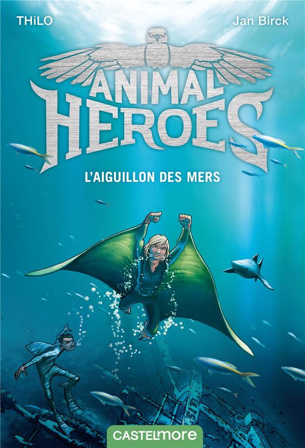 Animal heroes Tome 2