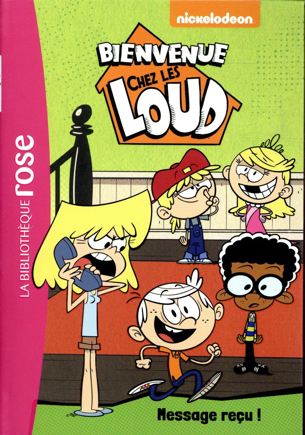 Bienvenue chez les Loud Tome 2 : message reçu !