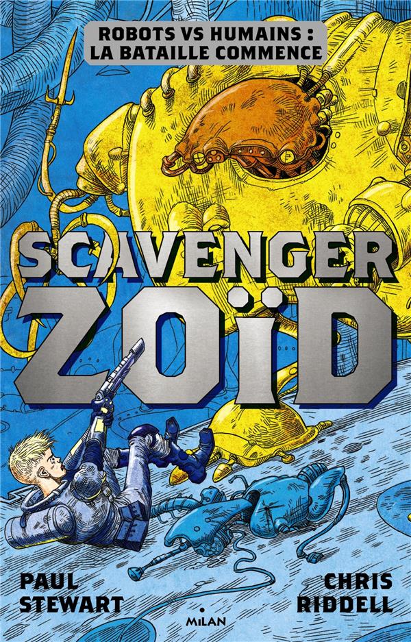 Scavenger t.1 - zoïd