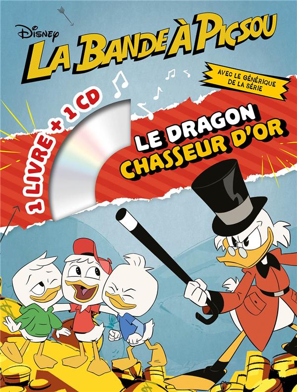 Mon histoire à écouter : la bande à Picsou : le dragon chasseur d'or