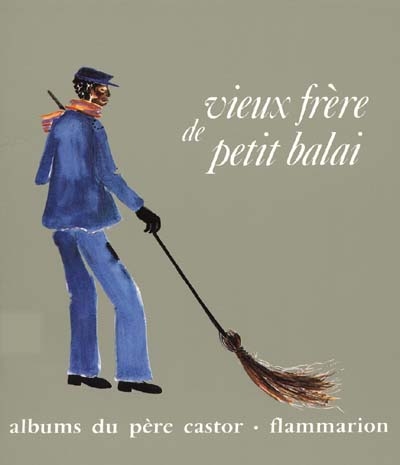 Vieux frere de petit balai