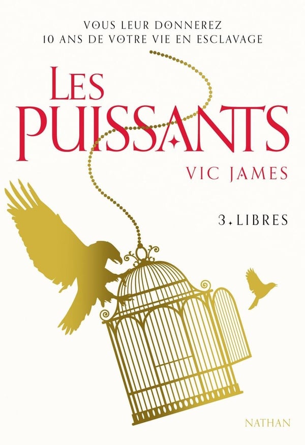 Les puissants Tome 3 : libres