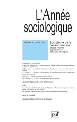 Simon Langlois L'année Sociologique N° 61, 1/2011 - Sociologie De La Consommation