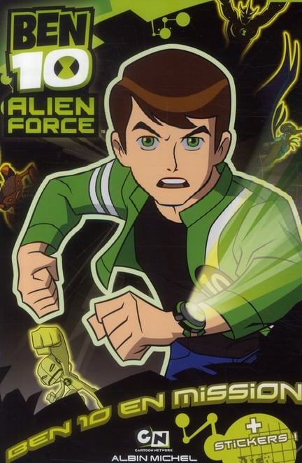 Ben 10 - alien force : bloc d'activités t.2 - Ben 10 en mission