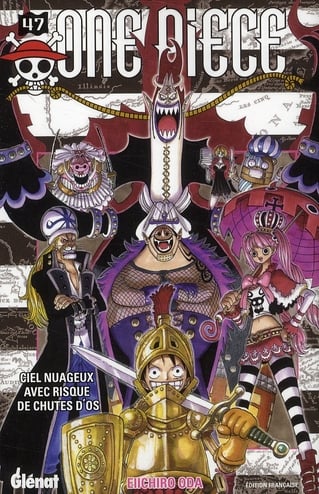 Oda Eiichirô One piece - 1re édition - Tome 47 : Ciel nuageux avec risque de chutes d'os