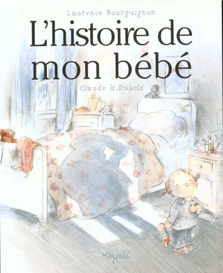 Histoire de mon bebe