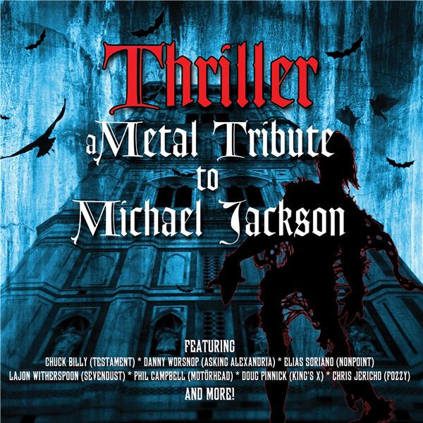 Thriller - A Metal Tribute To Michael Jackson