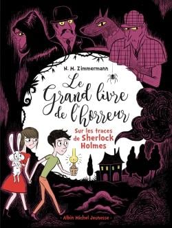 Le grand livre de l'horreur Tome 5 : sur les traces de Sherlock Holmes