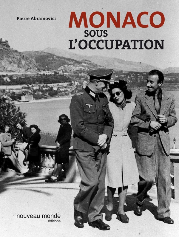 Pierre Abramovici Monaco Sous L'occupation