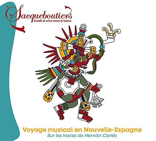 Voyage musical en Nouvelle-Espagne, sur les traces de Hernán Cortès