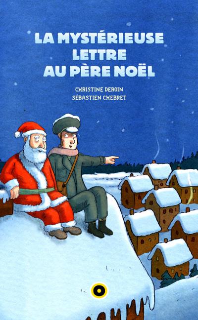 La mystérieuse lettre au père noël