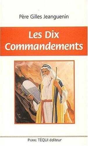 Jeanguenin Gilles Les Dix Commandements