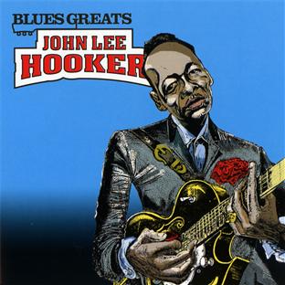 Blues greats : John Lee Hooker