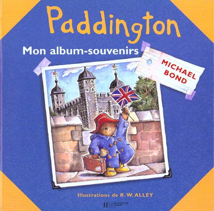 Paddington - mon album-souvenirs