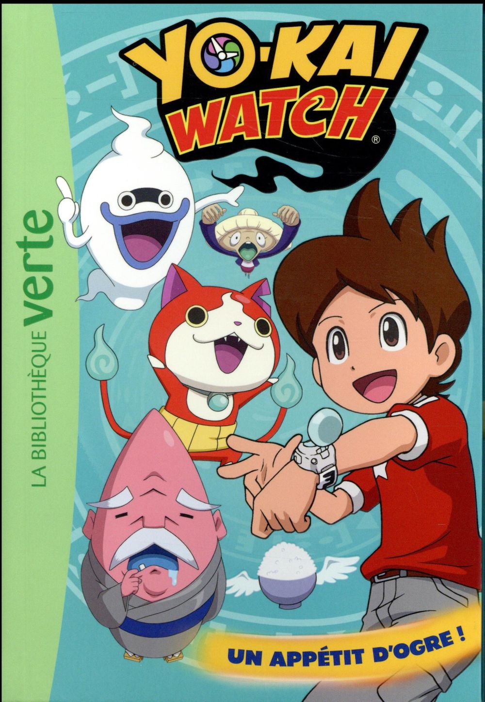 Yo-Kai Watch Tome 5 : un appétit d'ogre !