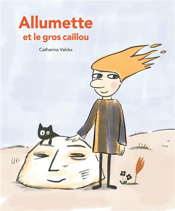 Allumette et le gros caillou