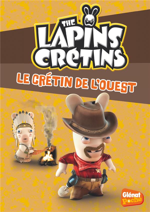 The Lapins Crétins Tome 18