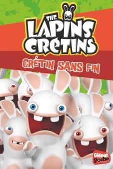 The Lapins Crétins Tome 22