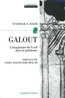 Baer Yitzhak-F Galout - L'imaginaire De L'exil Dans Le Judaïsme