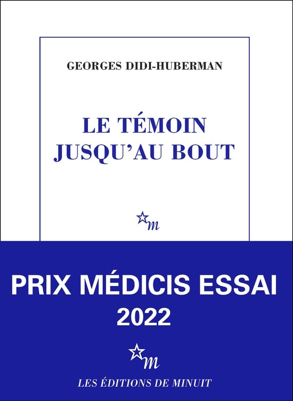 Didi-Huberman Georges Le Temoin Jusqu'au Bout - Une Lecture De Victor Klemperer
