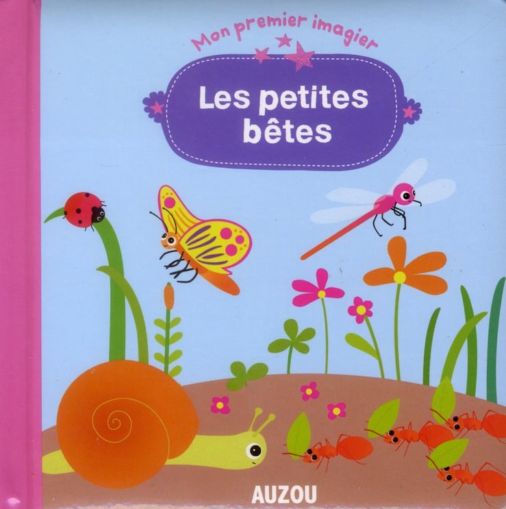 Mon premier imagier à toucher : les petites bêtes