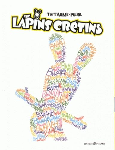 The Lapins Crétins : coffret vol.1 : Tomes 1 et 2