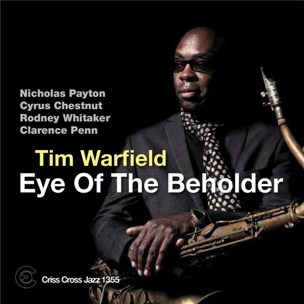 Eye Of The Beholder - Tim Warfield