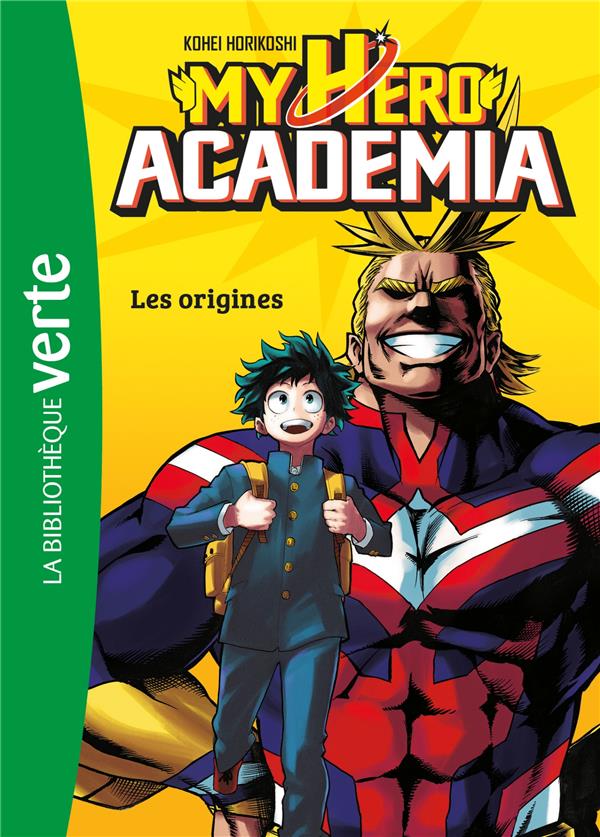 My hero Academia Tome 1 : les origines