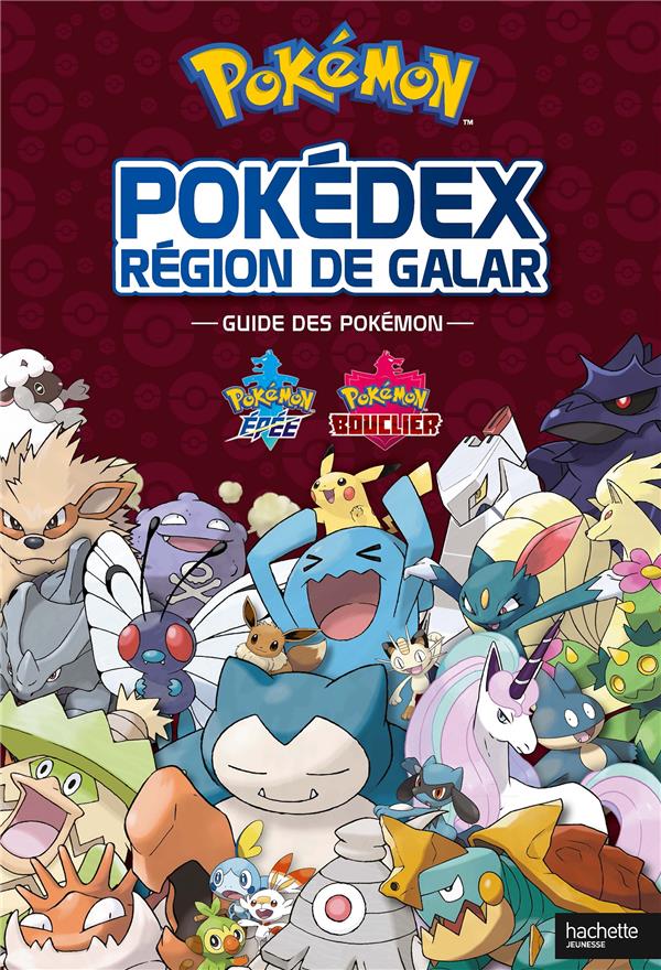 Pokémon : pokédex, région de Galar - guide des Pokémon