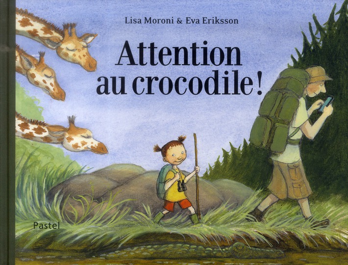 Attention au crocodile !