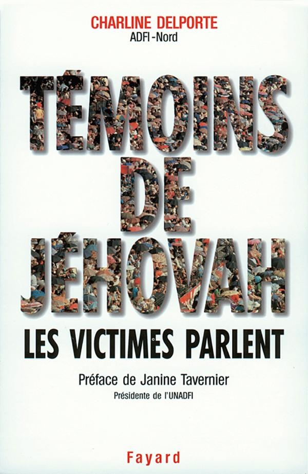 Delporte Charline Temoins De Jehovah - Les Victimes Parlent