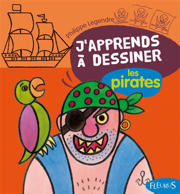 J'apprends à dessiner - les pirates