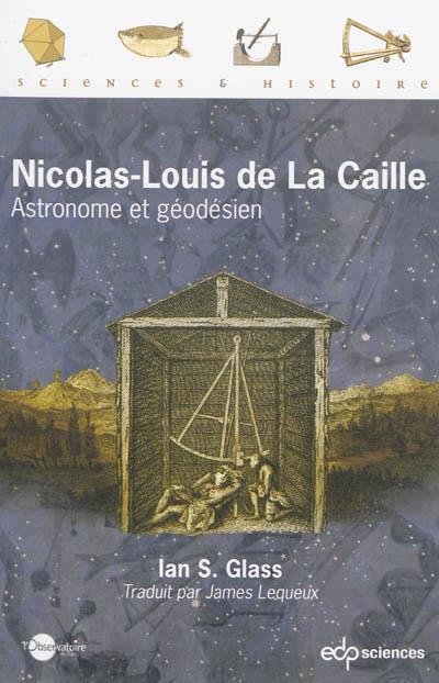 Glass Ian S Nicolas-Louis De La Caille - Astronome Et Géodésien