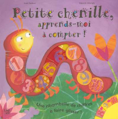 Petite chenille, apprends-moi a compter