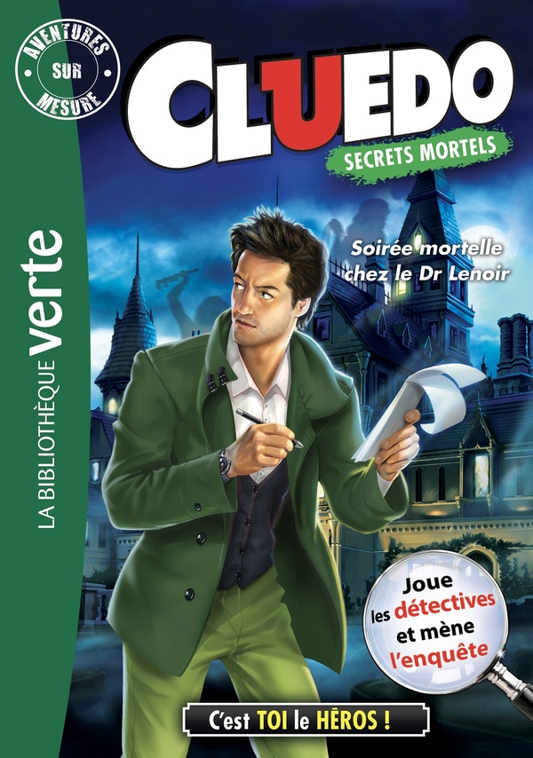 Cluedo Tome 15 : soirée mortelle pour le Dr Lenoir