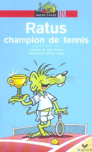 Ratus champion de tennis