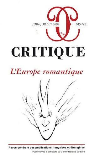 Philippe Roger Critique N° 745-746, Juin-Jui - L'europe Romantique