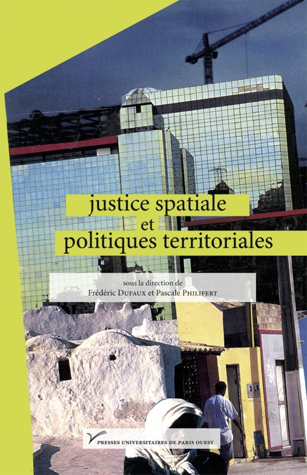 Dufaux Frédéric Justice Spatiale Et Politiques Territoriales