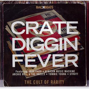 Crate-diggin' fever : the cult of rarity