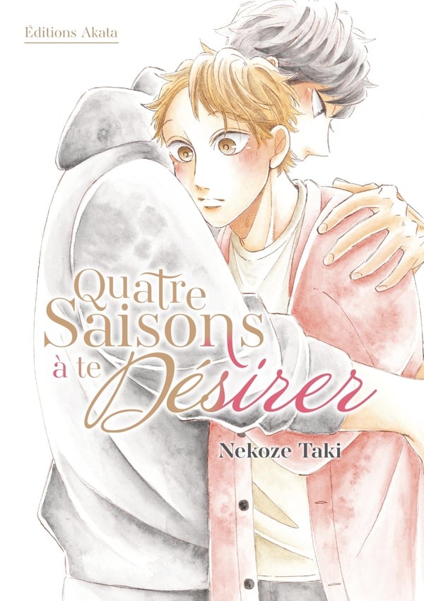Quatre saisons à te désirer