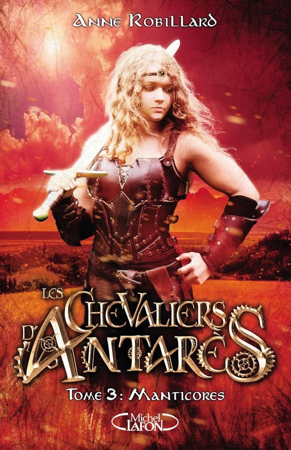 Les chevaliers d'Antarès Tome 3 : manticores