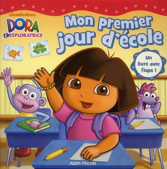 Dora l'exploratrice - mon premier jour d'école