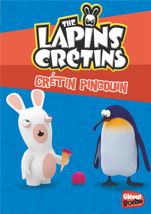 The Lapins Crétins Tome 24