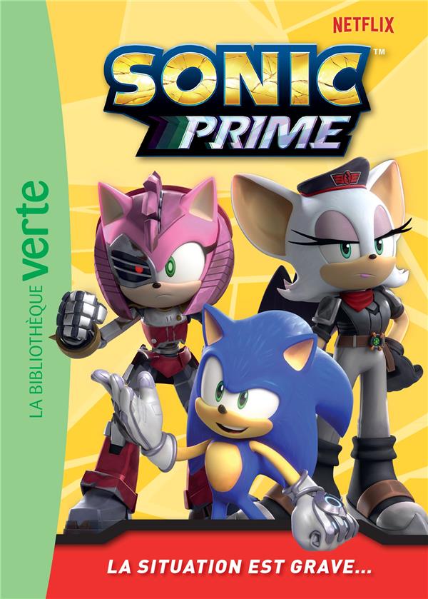 Sonic prime Tome 5 : La situation est grave...