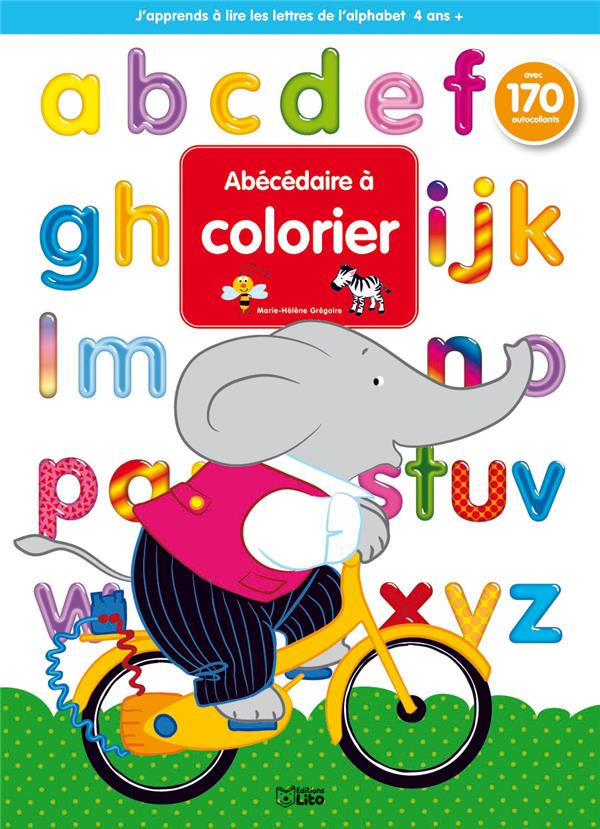 J'apprends à lire les lettres de l'alphabet t.1 - abécédaire à colorier