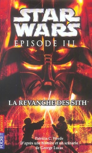 Star wars - épisode iii - la revanche des sith