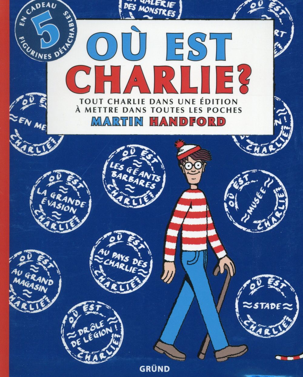 Où est Charlie ? : Intégrale (édition 2014)