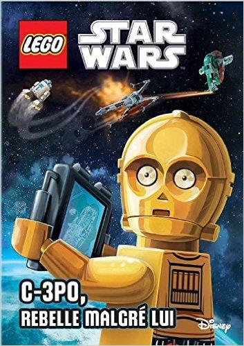 Lego - Star Wars : C-3PO, rebelle malgré lui