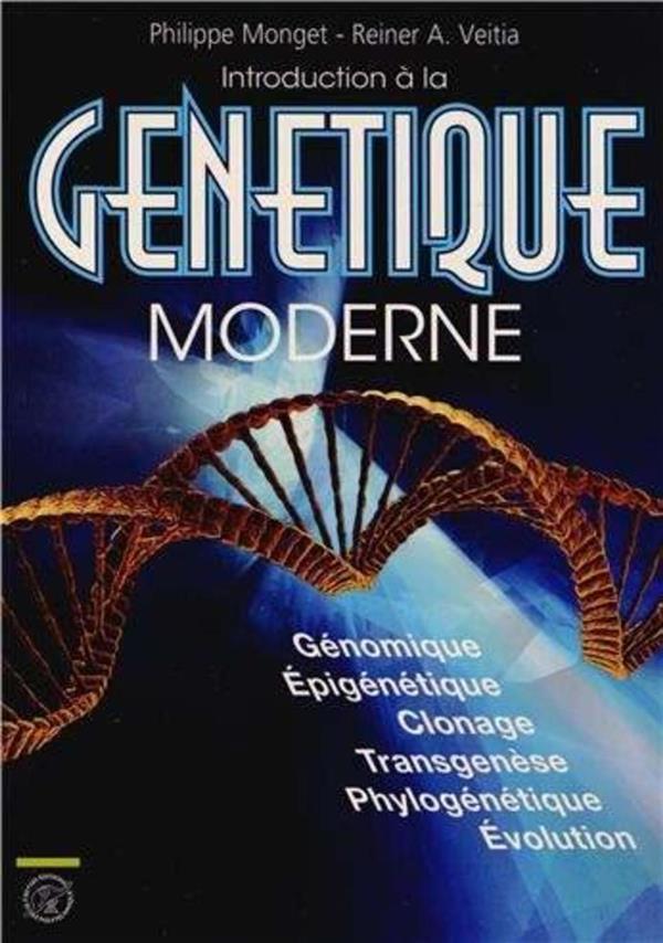 Monget Philippe Introduction À La Génétique Moderne