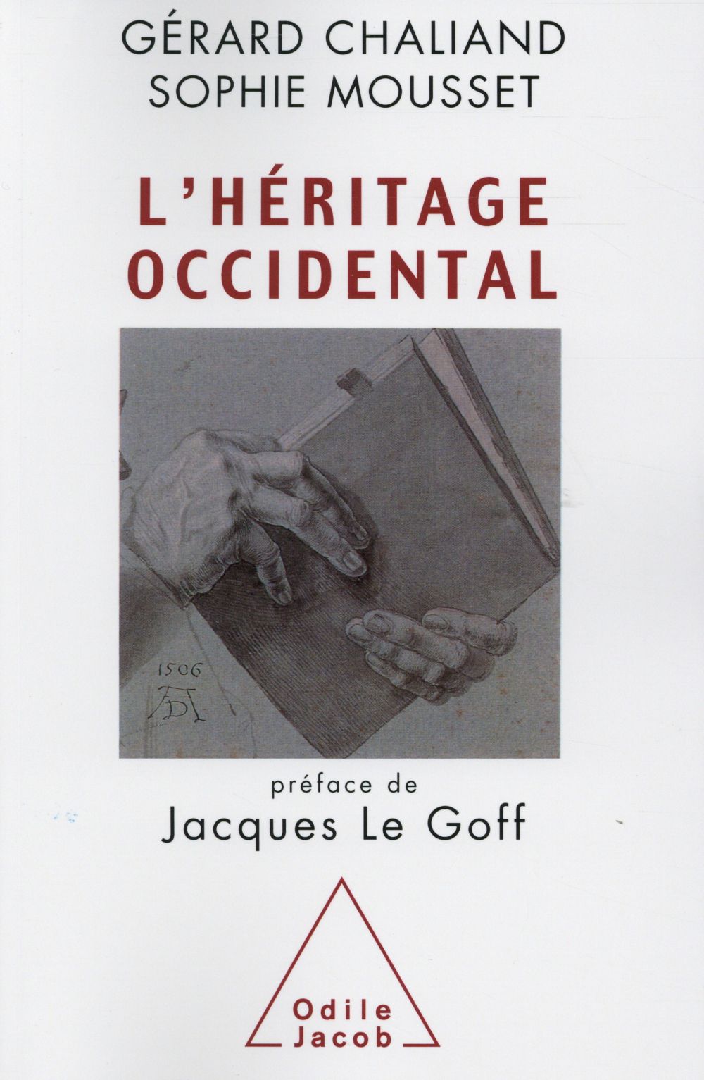Chaliand Gérard L'héritage Occidental